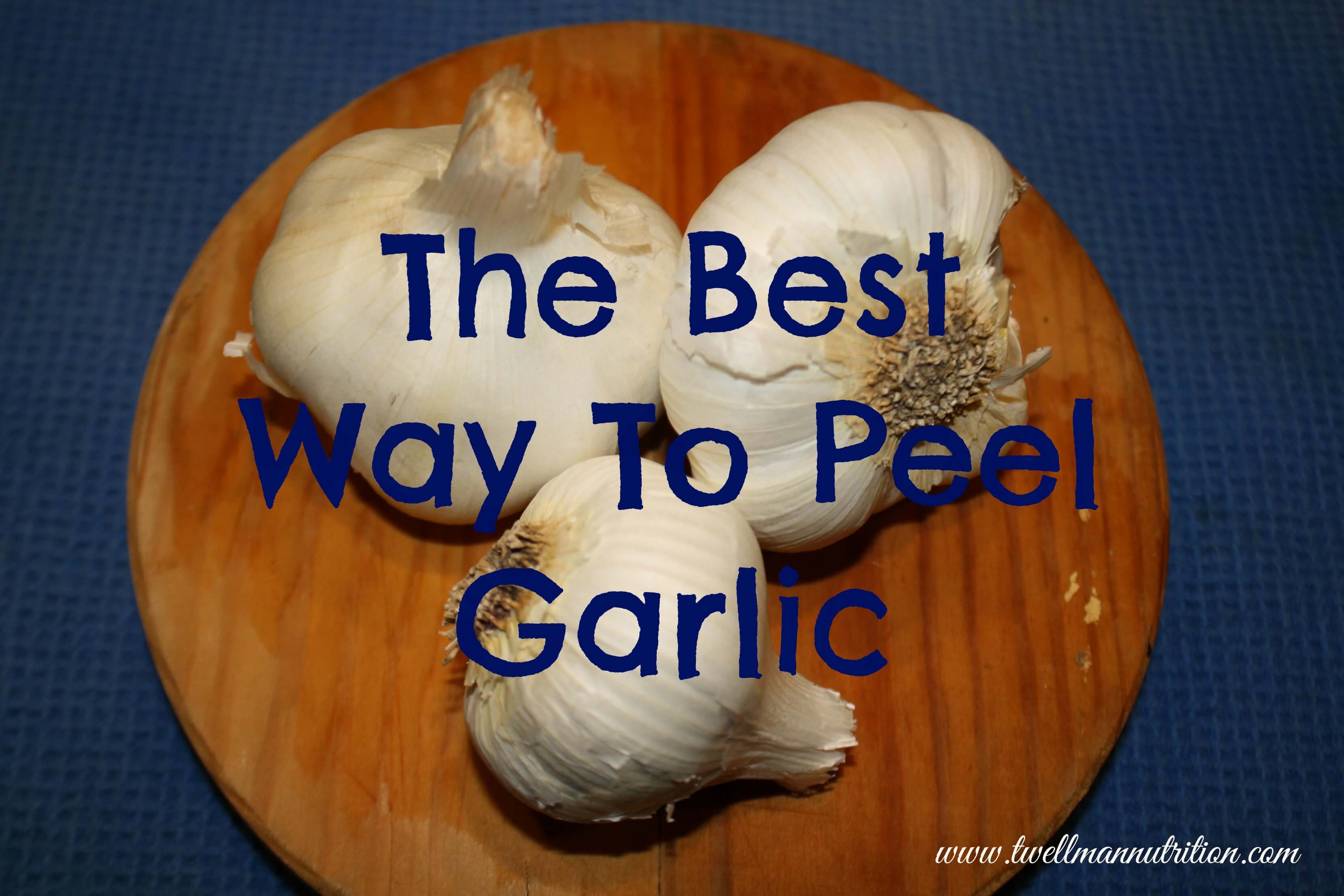 The Best Way to Peel Garlic