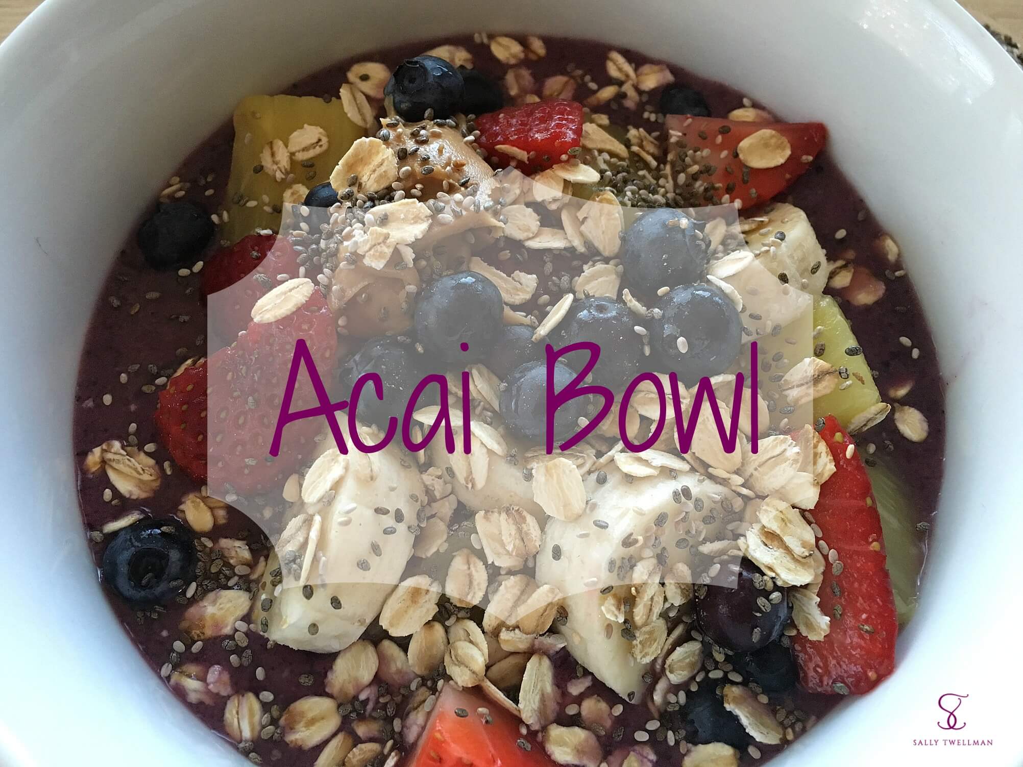 Acai bowl with words