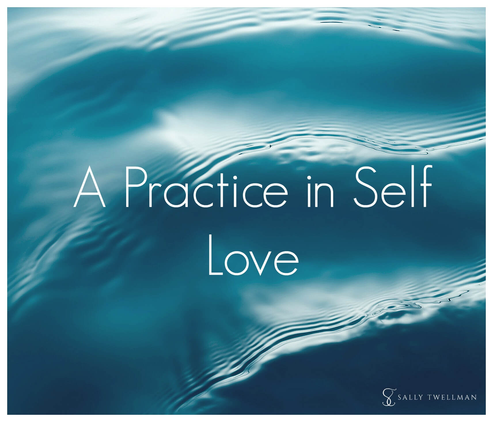 A Practice in Self Love