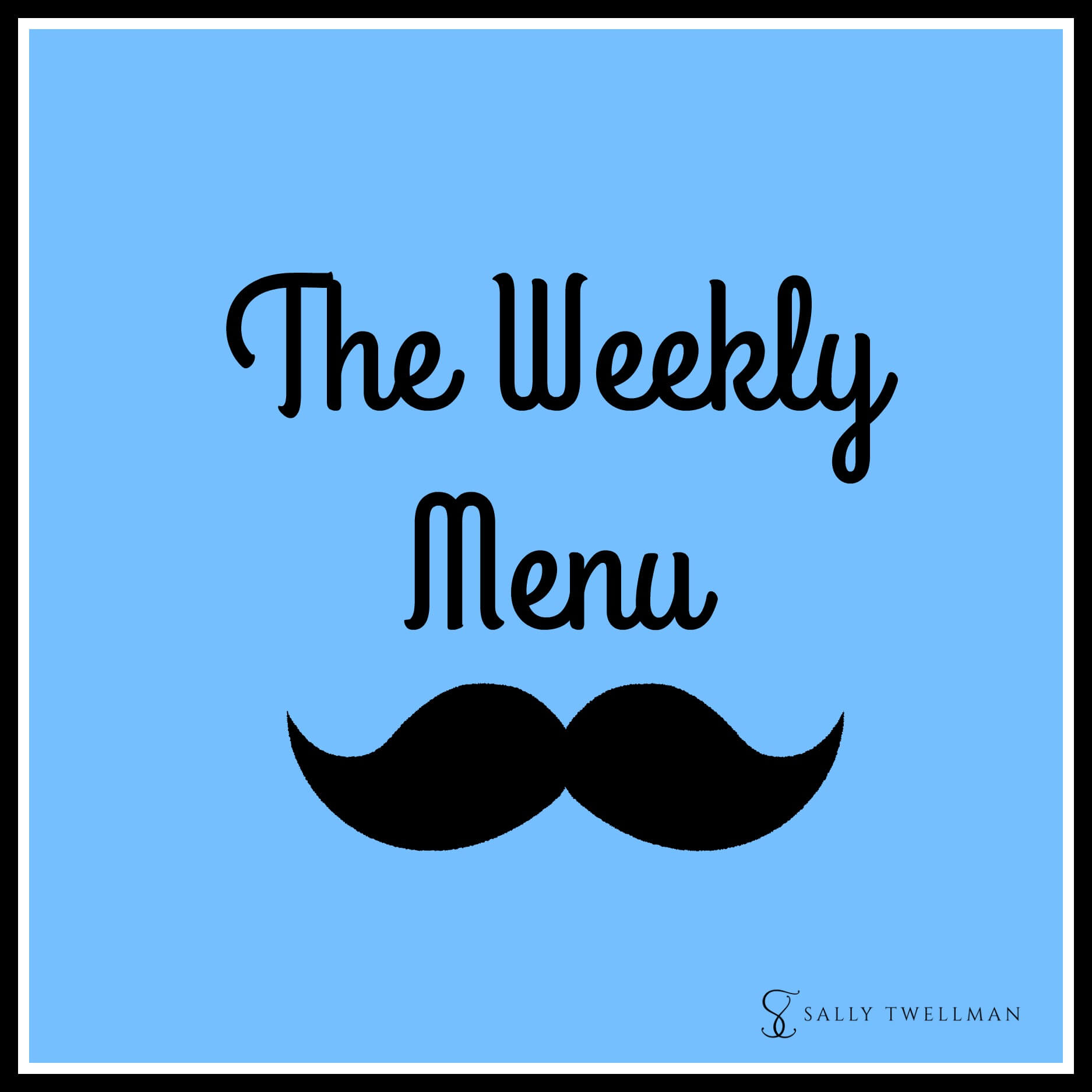 The Weekly Menu Mustache 2