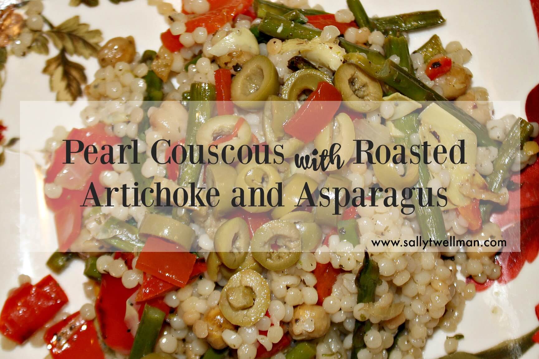Pearl Couscous with Roasted Artichoke and Asparagus