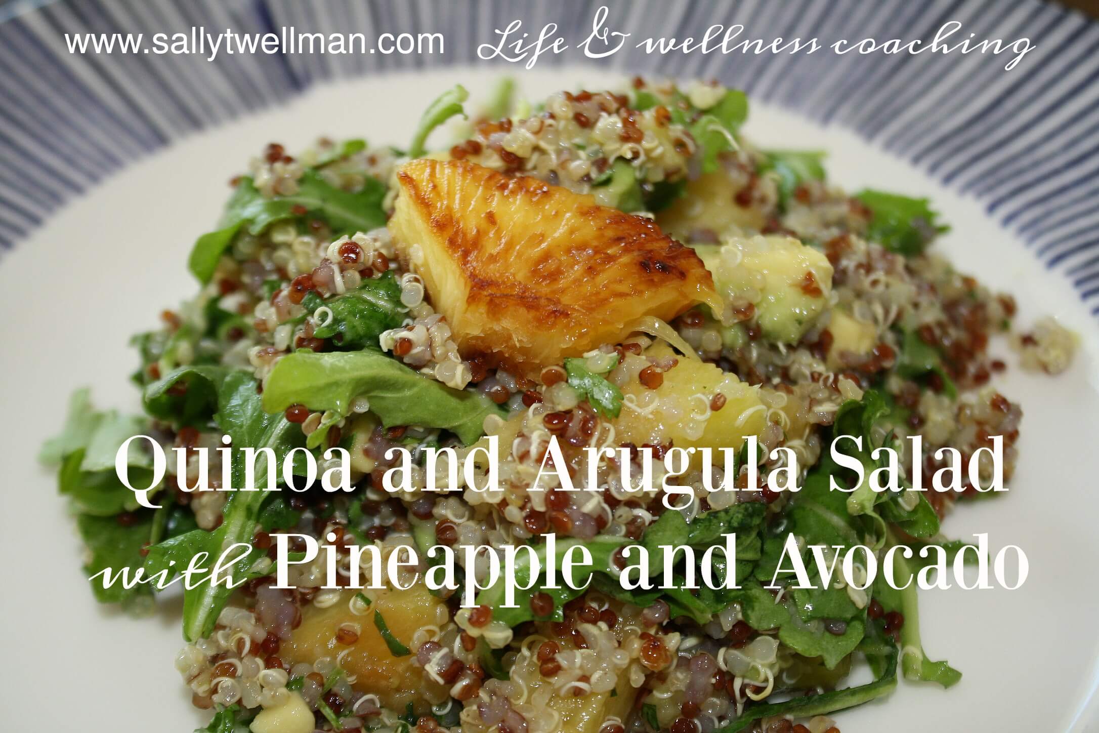 Quinoa and Arugula Salad with Pineapple and Avocado