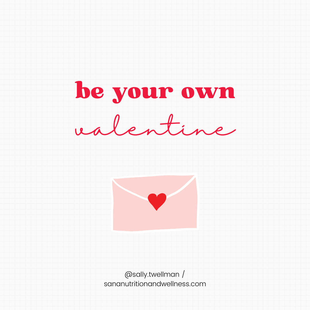 Be Your Own Valentine