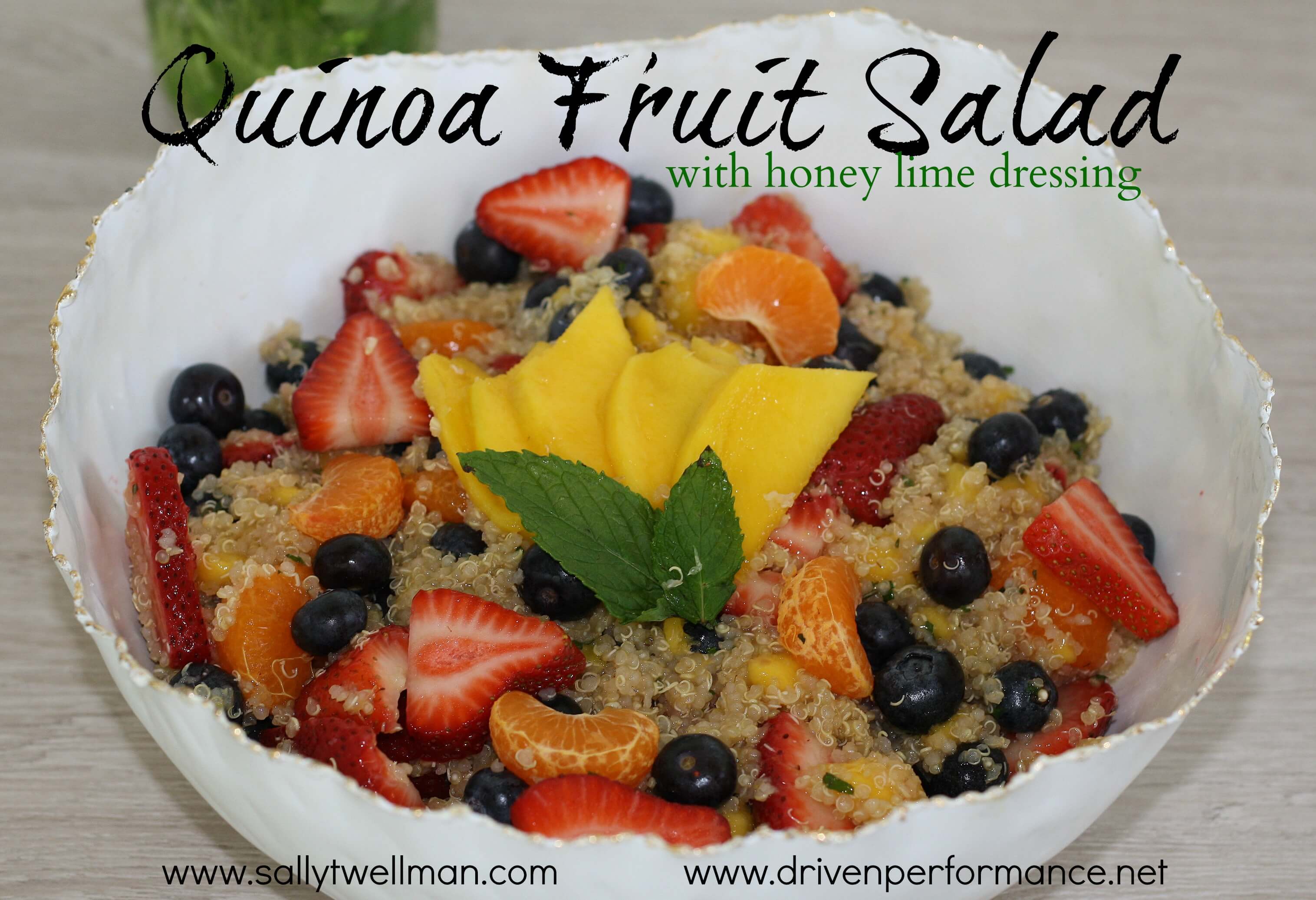 Quinoa fruit salad with honey lime dressing