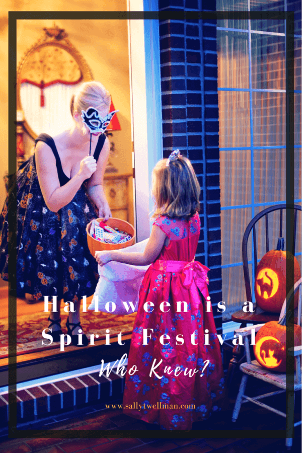 Halloween is a Spirit festival