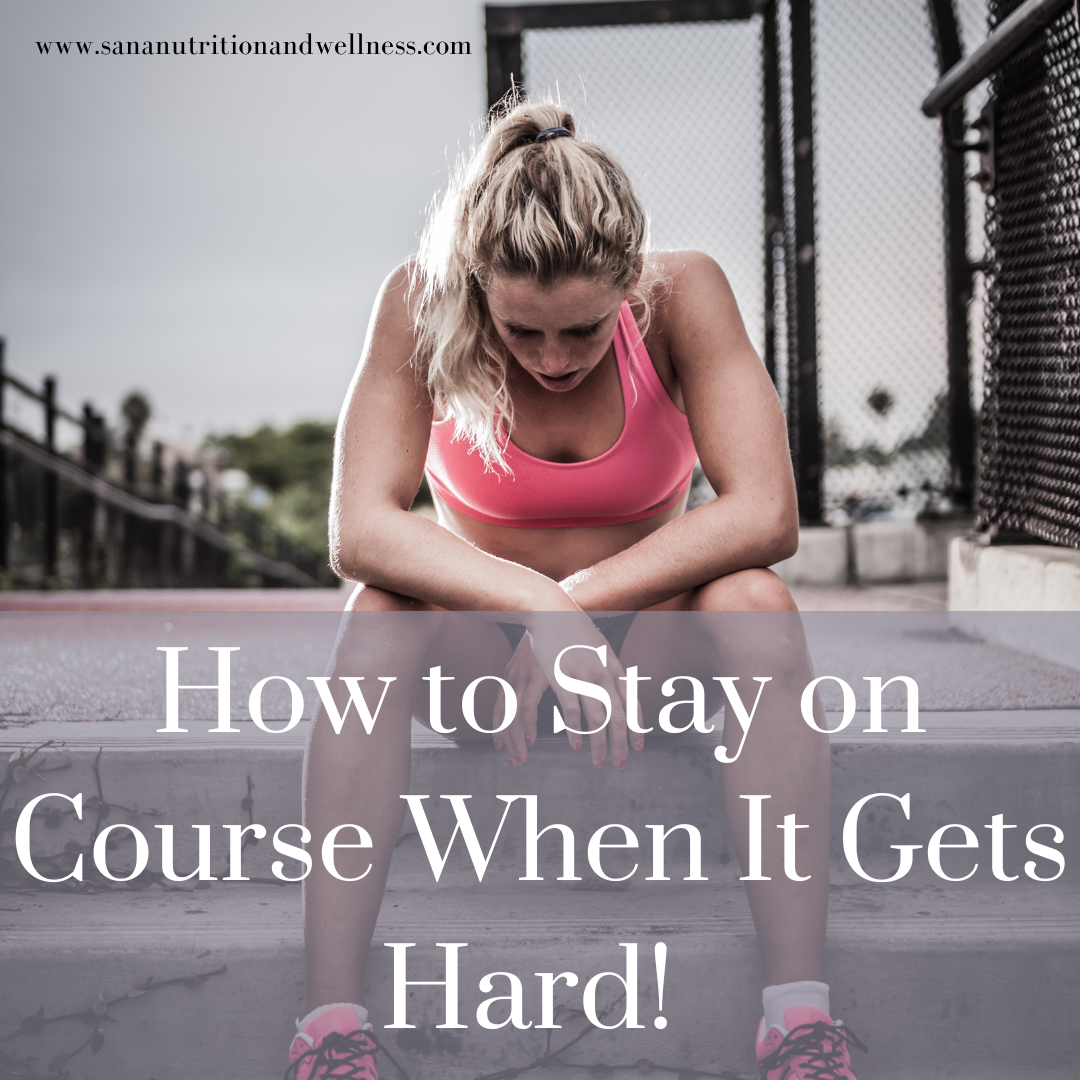 How to Stay on Course When It Gets Hard! (1)