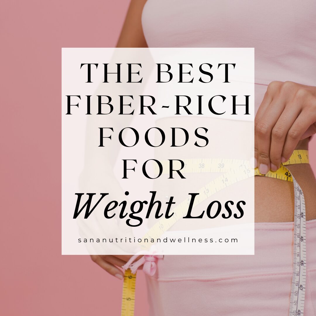 _Best Fiber Rich Foods for Weight loss _Best Fiber Rich Foods for Weight loss
